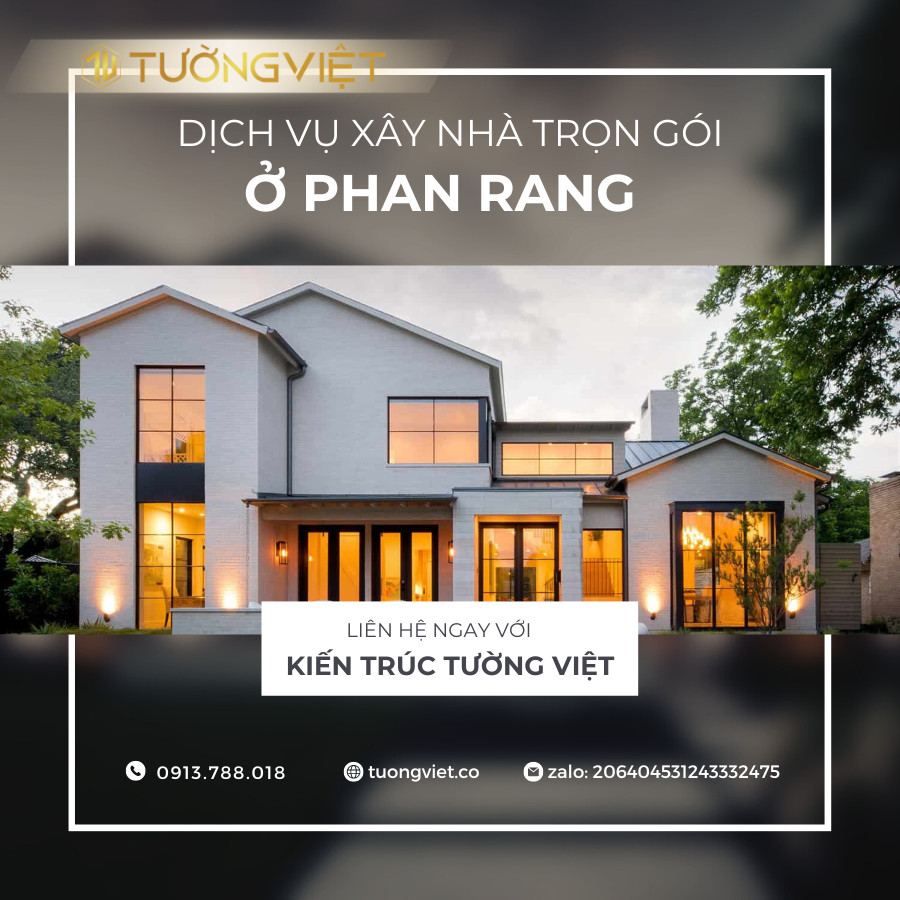 DỊCH VỤ XÂY NHÀ TRỌN GÓI Ở PHAN RANG